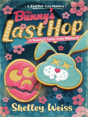 cover image of The Bunny's Last Hop!